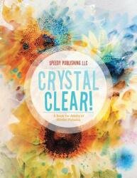 Crystal Clear! A Book for Adults of Hidden Pictures (ISBN: 9781683261094)