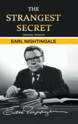 Strangest Secret - Earl Nightingale (ISBN: 9781684112302)