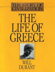 Life of Greece - Will Durant (ISBN: 9781684115556)