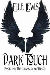 Dark Touch - ELLE LEWIS (ISBN: 9781684331765)