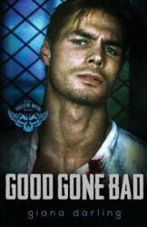 Good Gone Bad - Giana Darling (ISBN: 9781775233046)