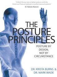 Posture Principles - MARK WADE (ISBN: 9781781332962)
