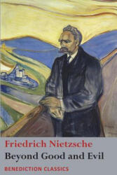 Beyond Good and Evil - Friedrich Neitzsche (ISBN: 9781781399491)