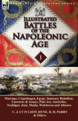 Illustrated Battles of the Napoleonic Age-Volume 1 - D H Parry (ISBN: 9781782822424)