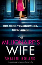 Millionaire's Wife - SHALINI BOLAND (ISBN: 9781786815989)
