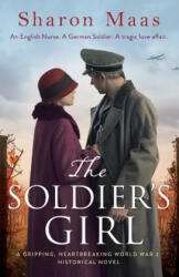 Soldier's Girl - Sharon Maas (ISBN: 9781786816818)