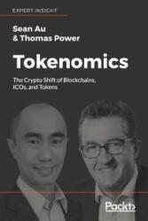 Tokenomics - Sean Au, Thomas Power (ISBN: 9781789136326)