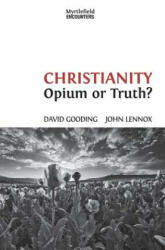 Christianity - John C Lennox (ISBN: 9781874584537)