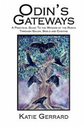 Odin's Gateways - Katie Gerrard (ISBN: 9781905297313)