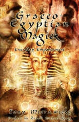 Graeco-Egyptian Magick (ISBN: 9781905713035)