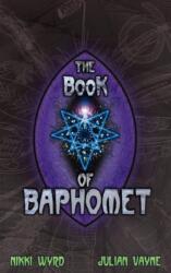 Cartea lui Baphomet (ISBN: 9781906958466)