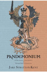 Pandemonium - Jake Stratton-Kent (ISBN: 9781907881664)