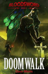 Doomwalk - Dave Morris, Russ Nicholson (ISBN: 9781909905191)