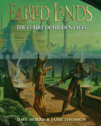 Court of Hidden Faces - Jamie Thomson, Dave Morris (ISBN: 9781909905320)