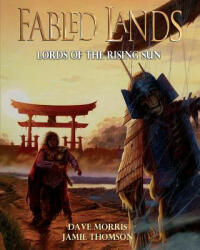 Lords of the Rising Sun - DAVE MORRIS (ISBN: 9781909905368)