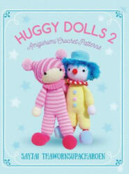 Huggy Dolls - Sayjai Thawornsupacharoen (ISBN: 9781910407547)