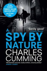 Spy by Nature - Charles Cumming (2012)