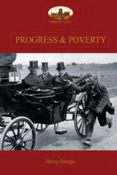Progress and Poverty - Henry George (ISBN: 9781911405078)