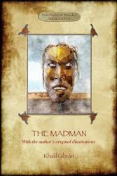 The Madman: His Parables and Poems (ISBN: 9781911405351)