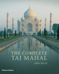 Complete Taj Mahal - Ebba Koch (2012)