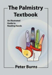 Palmistry Textbook - Peter Burns (ISBN: 9781934976340)