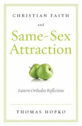 Christian Faith and Same-Sex Attraction - HOPKO THOMAS (ISBN: 9781936270200)