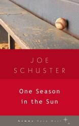 One Season in the Sun (ISBN: 9781936846221)