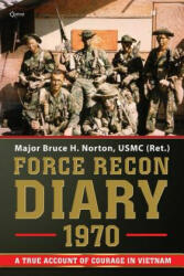 Force Recon Diary, 1970 - Bruce H Norton (ISBN: 9781937868345)