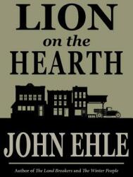 Lion on the Hearth (ISBN: 9781941209301)