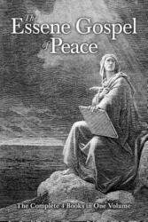 Essene Gospel of Peace - EDMOND BORD SZEKELY (ISBN: 9781941489406)