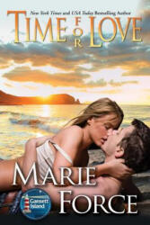 Time for Love - Marie Force (ISBN: 9781942295242)