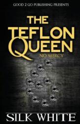 The Teflon Queen 6 (ISBN: 9781943686643)
