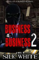Business is Business 2 (ISBN: 9781943686728)
