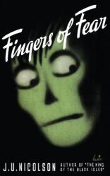 Fingers of Fear (ISBN: 9781943910014)