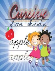 Cursive for Kids (ISBN: 9781943924042)