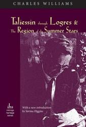 Taliessin through Logres and The Region of the Summer Stars (ISBN: 9781944769314)