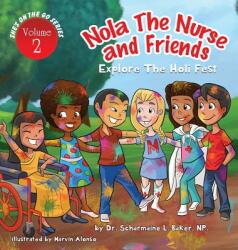 Nola the Nurse (ISBN: 9781945088025)