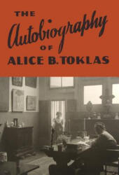 Autobiography of Alice B. Toklas - Gertrude Stein (ISBN: 9781946963123)