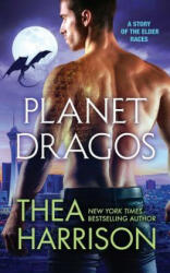 Planet Dragos - THEA HARRISON (ISBN: 9781947046016)