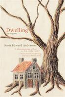 Dwelling: an ecopoem (ISBN: 9781947067509)