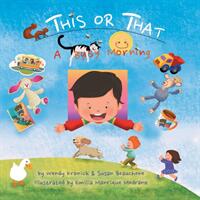 This or That: A Busy Morning (ISBN: 9781948653909)