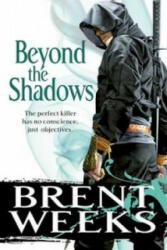 Beyond The Shadows - Brent Weeks (2011)