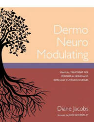 Dermo Neuro Modulating - DIANE JACOBS (ISBN: 9781987985184)