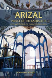 Rabbi Raphael Afilalo - Arizal - Rabbi Raphael Afilalo (ISBN: 9782923241265)