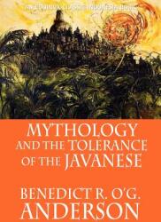 Mythology and the Tolerance of the Javanese (ISBN: 9786028397377)