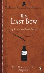 His Last Bow - Arthur Conan Doyle (2011)