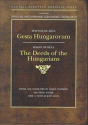 Gesta Hungarorum - Simon of Keza (ISBN: 9789639116313)