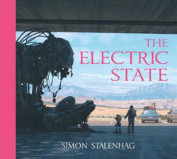 The Electric State - Simon Stalenhag (2018)