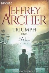 Triumph und Fall - Jeffrey Archer, Lore Strassl (ISBN: 9783453471511)