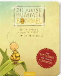 Die kleine Hummel Bommel - Britta Sabbag, Maite Kelly, Joëlle Tourlonias (ISBN: 9783845821375)